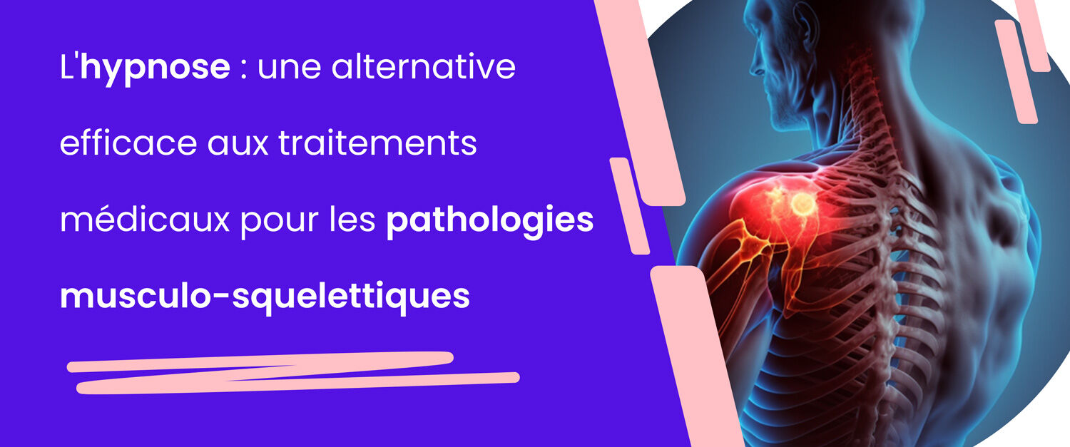 hypnose pathologie musculo-squelettiques