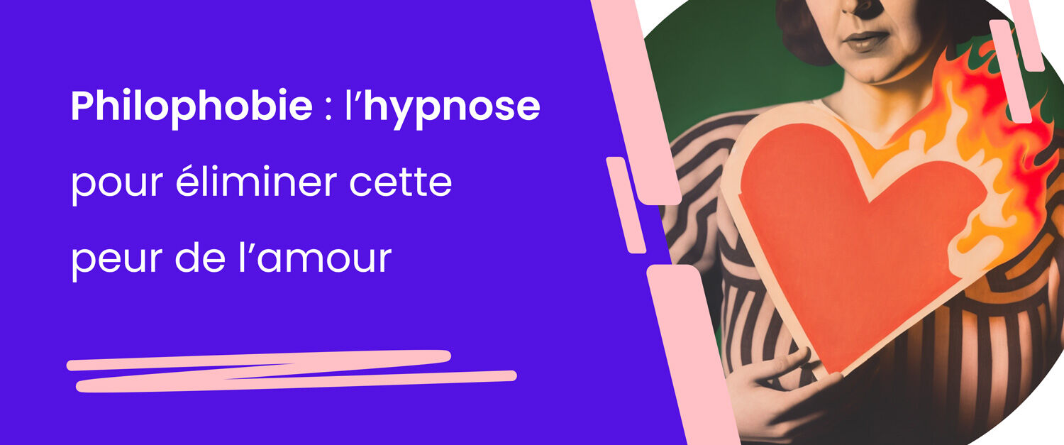 hypnose philophobie