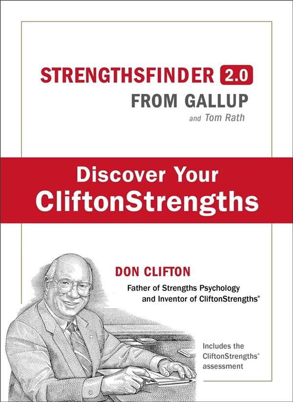 StrengthsFinder 2.0 : Discover your strengths - Tom Rath